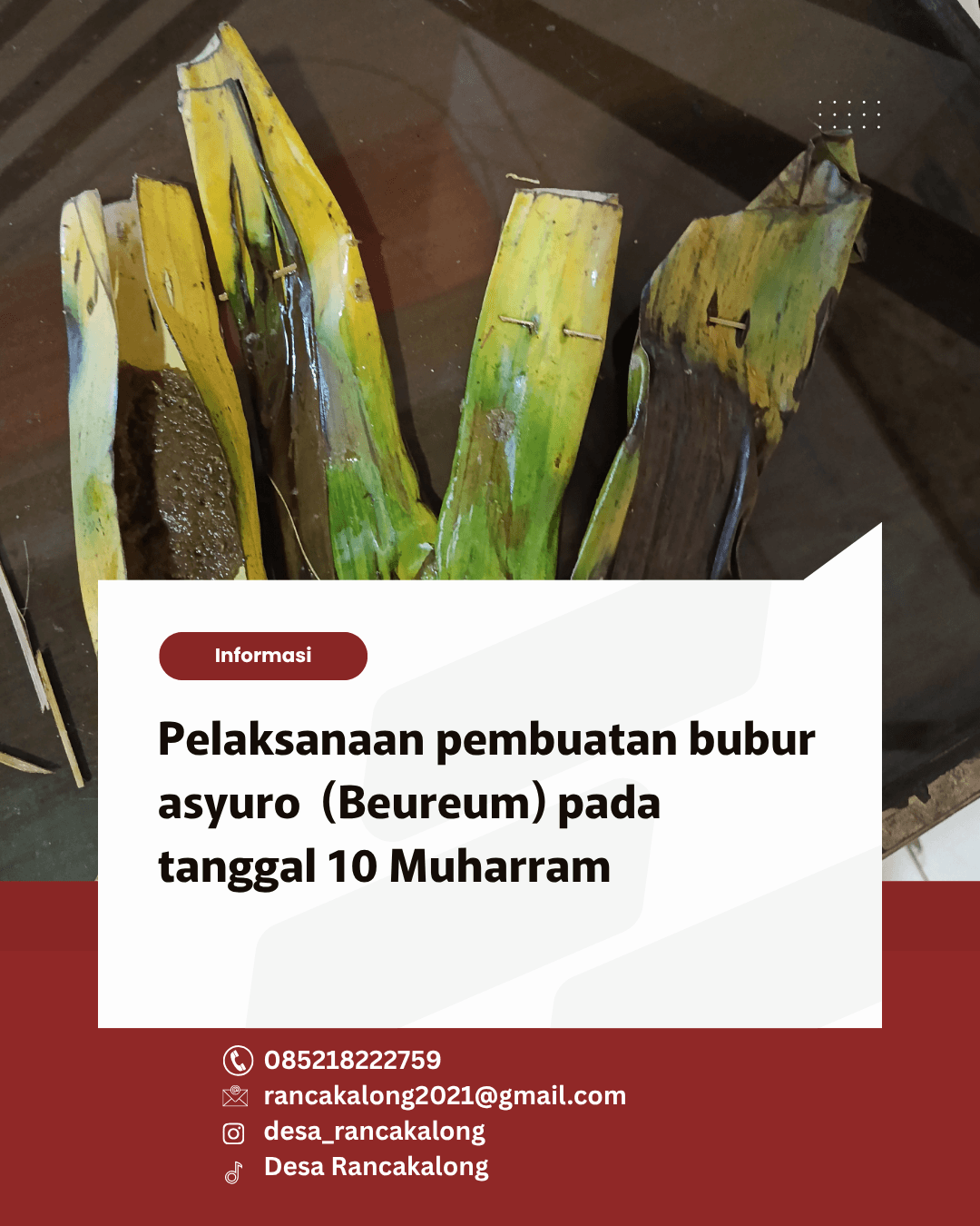 Pelaksanaan pembuatan bubur asyuro (Beureum) 