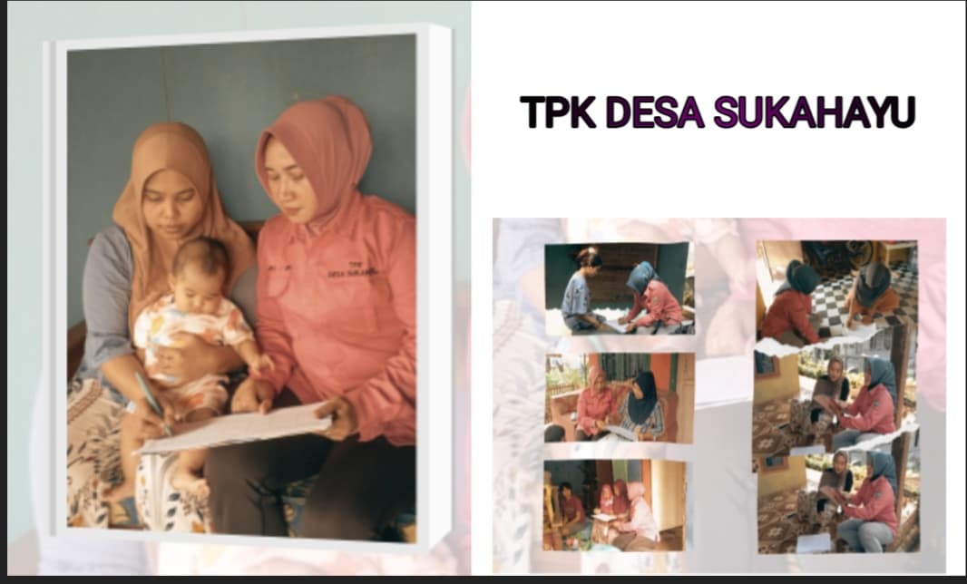 TPK Desa Sukahayu Bergerak Aktif Dampingi Ibu Nifas untuk Cegah Stunting