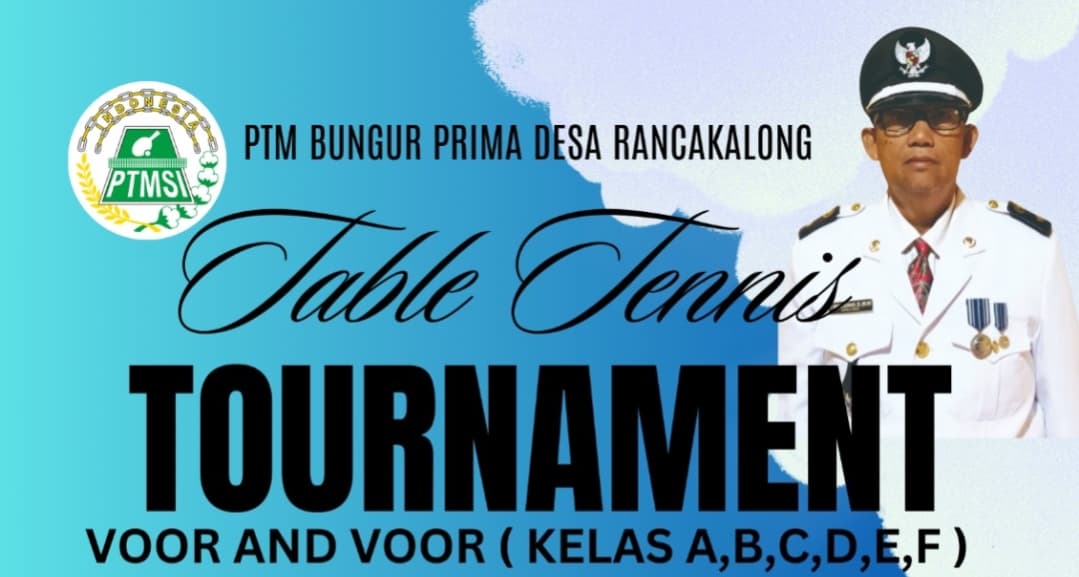Kepala Desa Rancakalong Gelar Turnamen Tenis Meja se-Kabupaten Sumedang